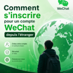 Guide Anti-Blocage : S'inscrire sur WeChat depuis l'Étranger (Le Tutoriel Visuel Complet)