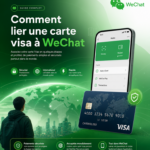 Guide Visuel Step by STEP : Configurer WeChat avec une Carte (Visa / Mastercard)